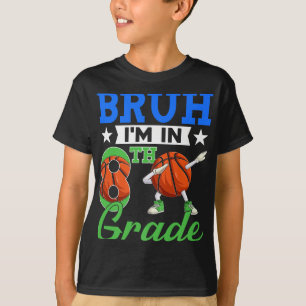 Bruh Im 8. Klasse Basketball zurück zum Schuljunge T-Shirt