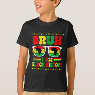 Bruh im Black History Month Singles Afrikanische K T-Shirt