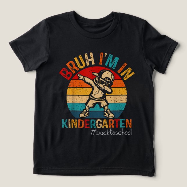 Bruh I'm In Kindergarten Dabbing Boy First day Of  Tri-Blend Shirt (Design Vorderseite)