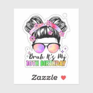 Bruh ist mein 10. Geburtstag 10 Jahre alt Aufkleber