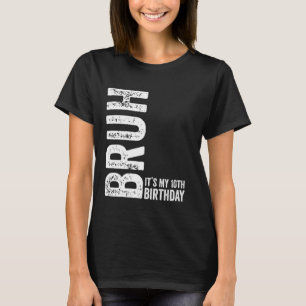 Bruh ist mein 10. Geburtstag Funny Sarcastic T-Shirt
