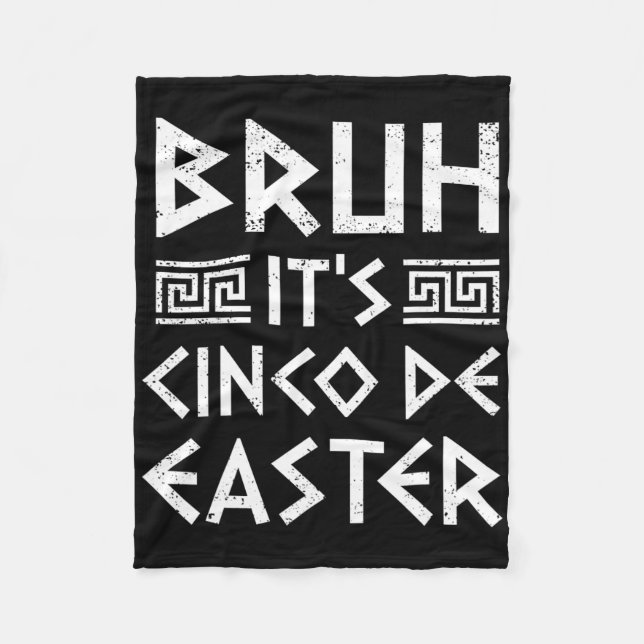 Bruh It's Cinco De Oaster Funny Cinco De Mayo Gree Fleecedecke (Vorderseite)