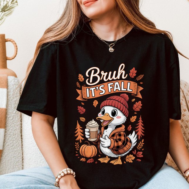 Bruh It's Fall Niedlich Duck Pumpkin Gewürz T-Shirt (Von Creator hochgeladen)