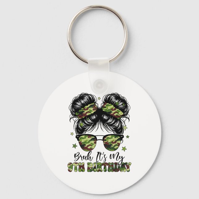 Bruh Its My 9th Birthday Girl Camo Nine Years Old  Schlüsselanhänger (Vorderseite)