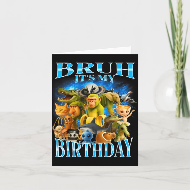 Bruh It's My Birthday Funny Brainrot  Karte (Vorderseite)