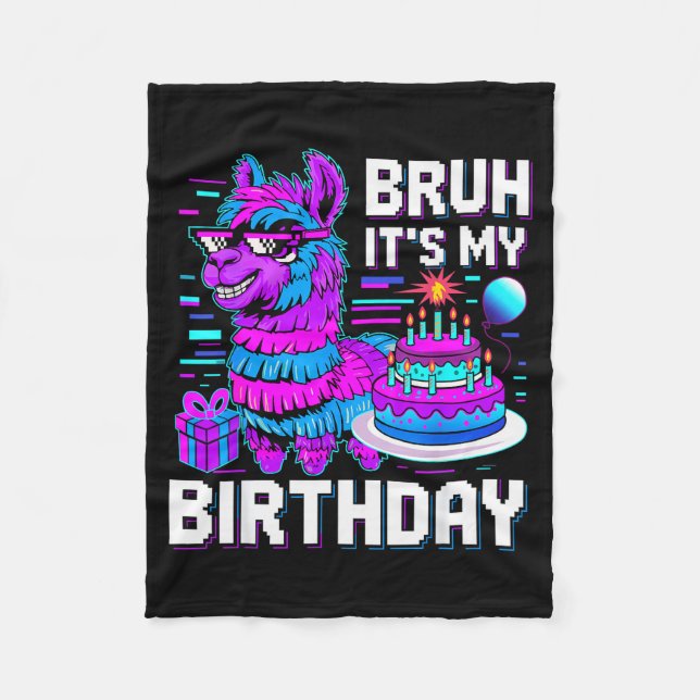 Bruh Its My Birthday Llama Nata Boy Girl Family Pa Fleecedecke (Vorderseite)