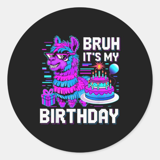 Bruh Its My Birthday Llama Nata Boy Girl Family Pa Runder Aufkleber (Vorderseite)