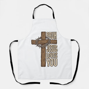 Bruh Jesus Liebt Dich Kreuz Vintage Christlich Vec Schürze