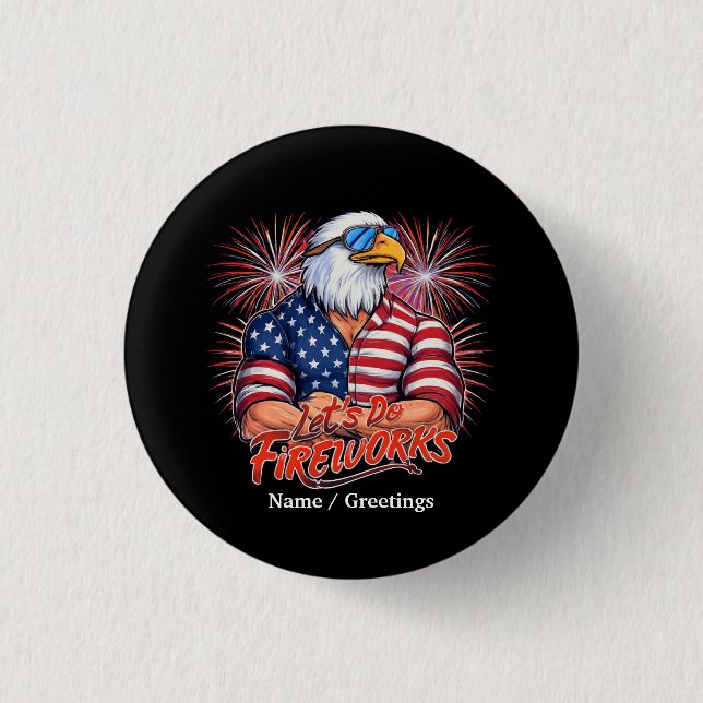 Bruh Lasse Do Fireworks Juli Vierte Funny Patrioti Button (Vorderseite)