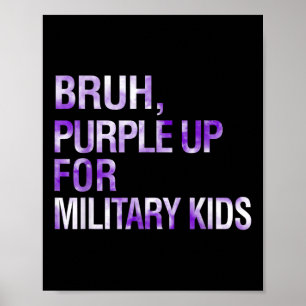 Bruh Lila für militärische Kinder Monat Militärjun Poster