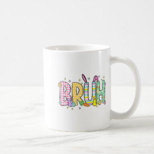 Bruh Lustiger Bunny Kaninchen Eier Frohe Ostern Tr Kaffeetasse