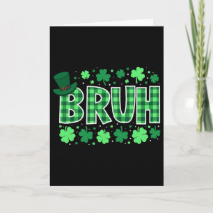 Bruh Lustiger St. Patrick's Day Grüner Karo Teenag Karte