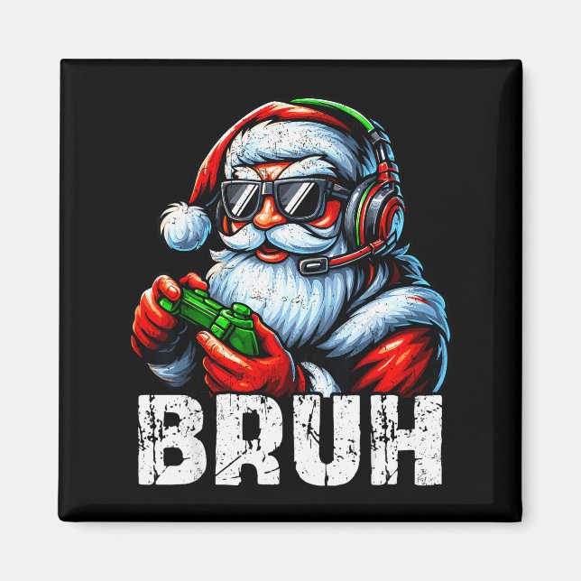 Bruh Lustiger Weihnachtsmann Gaming Gamer Pjs Weih Magnet (Vorne)