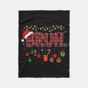 Bruh Lustiges Weihnachten Rot Kariert Teens Jungen Fleecedecke