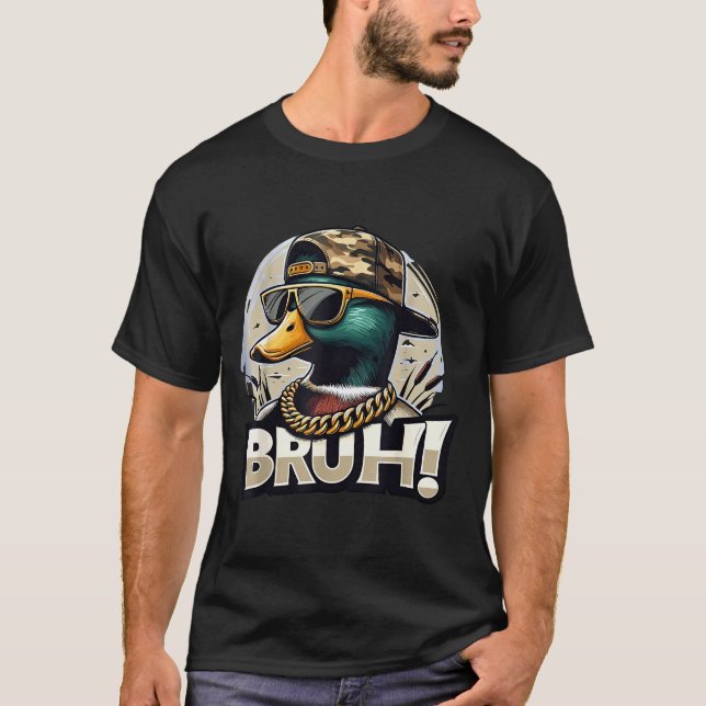 Bruh Mallard Duck Funny Duck Hunting Humor  T-Shirt (Vorderseite)