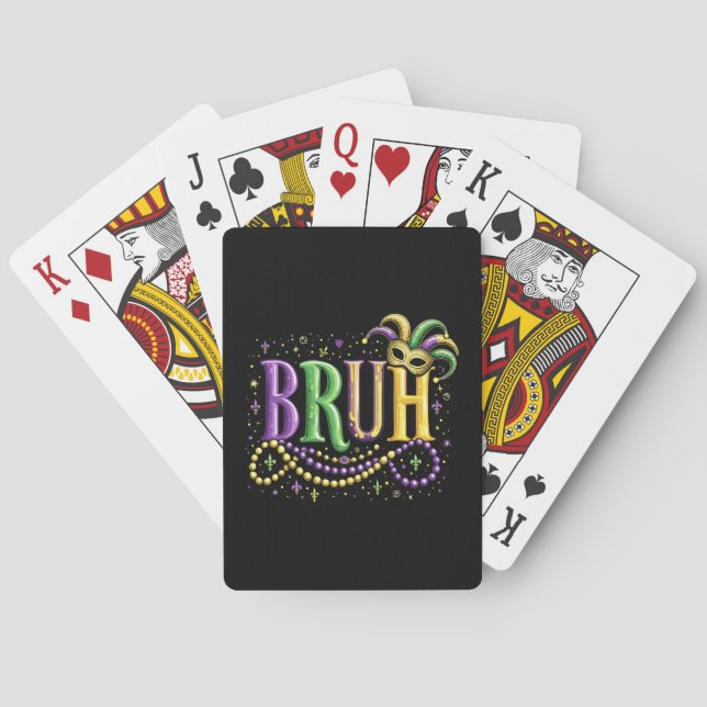 Bruh Mardi Gras - Funny und Festivals Spielkarten (Rückseite)