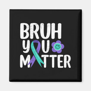 Bruh Matter Teal Purple Band Selbstmordprävention Magnet