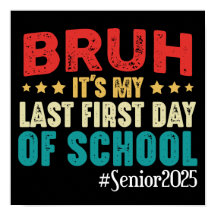 Bruh Mein letzter erster Schultag Senior 2025 