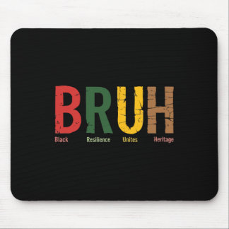 Bruh Meme feiert den schwarzen Geschichtsmonat Män Mousepad