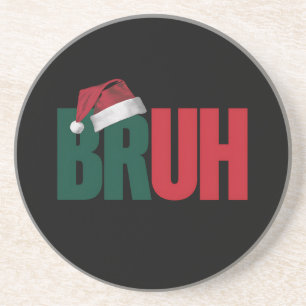 Bruh Meme Funny sagt Bro Weihnachten grüßen Getränkeuntersetzer