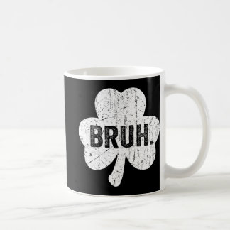 Bruh Meme Funny Saying Bro Greeting Teen Boy St Pa Kaffeetasse