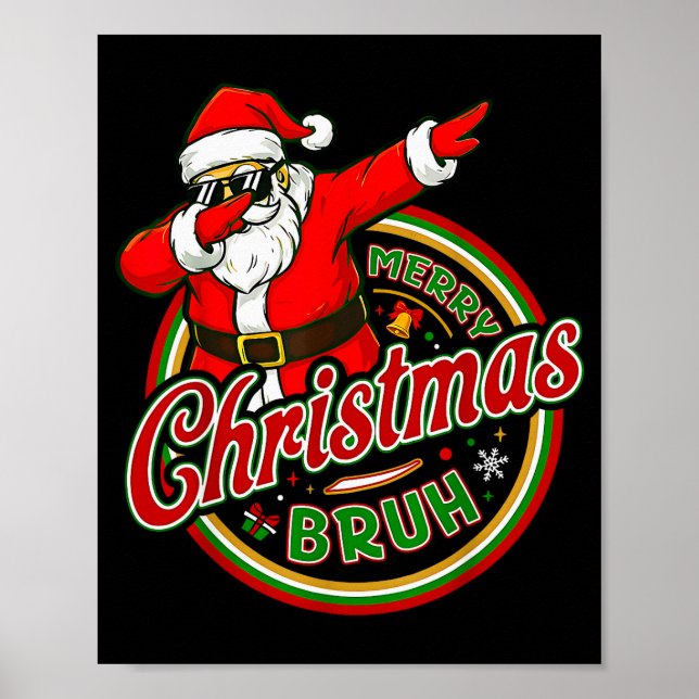 Bruh Meme Funny Saying Bro Greeting Teens Boys Men Poster (Vorne)