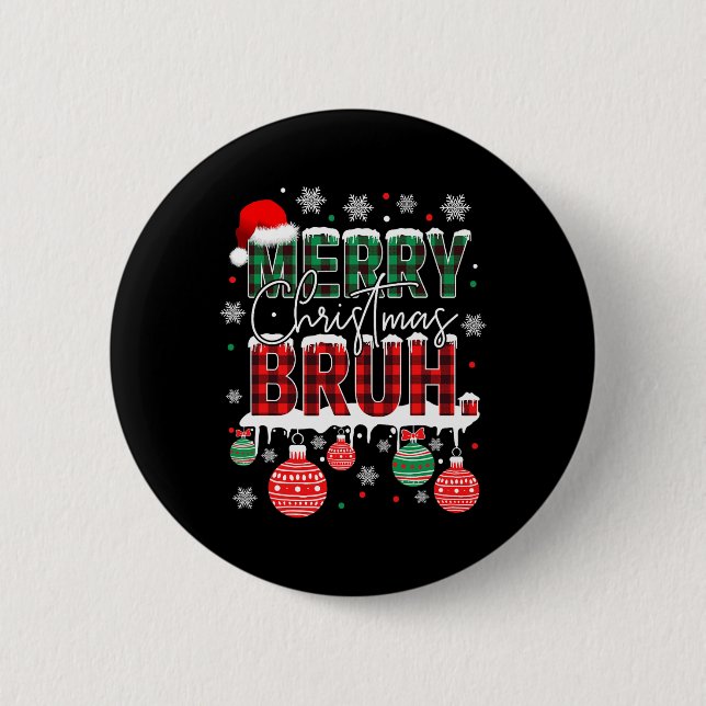 Bruh Meme Funny Sprichwort Bro Greens Teens Boys M Button (Vorderseite)