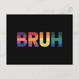 Bruh Meme Funny Sprichwort Bro Gruß Gay LGBT Pride Postkarte