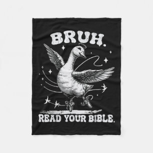 Bruh Meme Lies Your Bible God Funny Albern Goose Fleecedecke