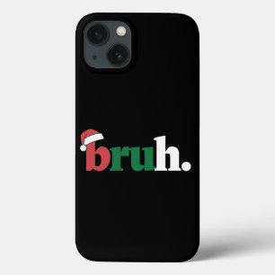 Bruh Meme Lustige Redewendung Bro Gruß Weihnachten Case-Mate iPhone Hülle