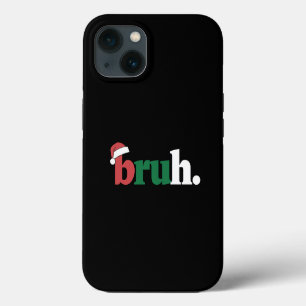 Bruh Meme Lustige Redewendung Bro Gruß Weihnachten iPhone 13 Hülle