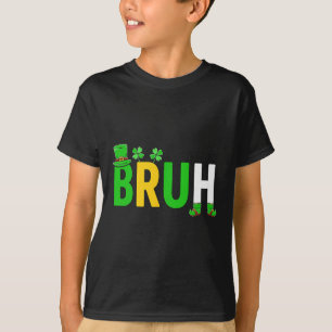Bruh Meme Lustiger Spruch Bro Gruß Teen Boy St Pat T-Shirt