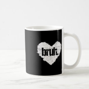 Bruh Meme Lustiger Spruch Bro Gruß Teens Jungen Va Kaffeetasse