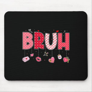 Bruh Meme Lustiger Spruch Bro Gruß Teens Jungen Va Mousepad