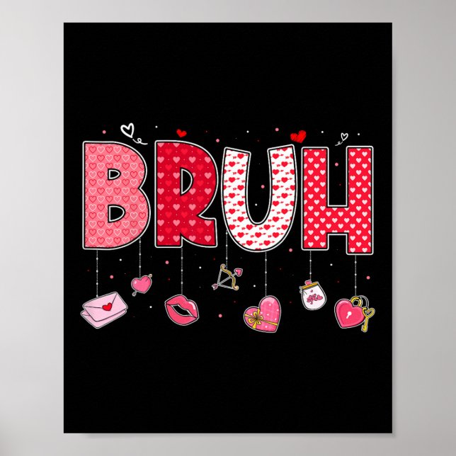 Bruh Meme Lustiger Spruch Bro Gruß Teens Jungen Va Poster (Vorne)