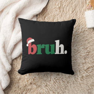 Bruh Meme Lustiger Spruch Bro Gruß Weihnachten Kissen