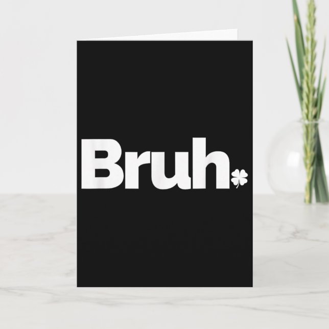 Bruh Meme Lustiger Spruch Bruder Retro St. Patrick Karte (Vorderseite)