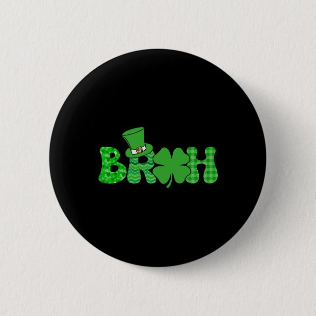 Bruh Meme Lustiges St. Patricks Day Shamrock Irisc Button (Vorderseite)