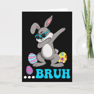 Bruh Meme Ostertag Hase Eier Teenager Jungen Kinde Karte