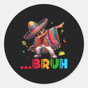 Bruh Mexican Boy Dabbing Poncho Cinco De Mayo Kids Runder Aufkleber
