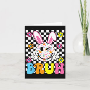 Bruh Oster Day Funny Bunny Eggs Groovy Smile Face Karte