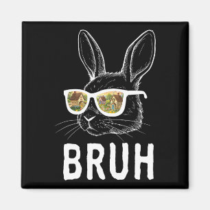 Bruh Oster Day Funny Rabbit Bunny Face Gles Easte Magnet