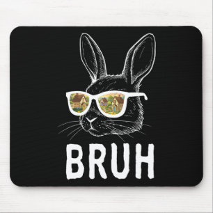 Bruh Ostertag Lustiger Hase Bunny Gesicht Gles Ost Mousepad