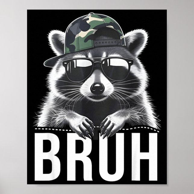 Bruh Raccoon Trash Racoon Camo Hat Youth Teens Kid Poster (Vorne)