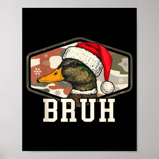 Bruh Santa Duck Hunting Camo Hat Men Women Kids Xm Poster (Vorne)