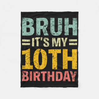 Bruh sein 10. Geburtstag 10 Jahre alter Jungs G Fleecedecke