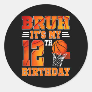 Bruh sein 12. Geburtstag Basketball Thema 12 Jahr Runder Aufkleber