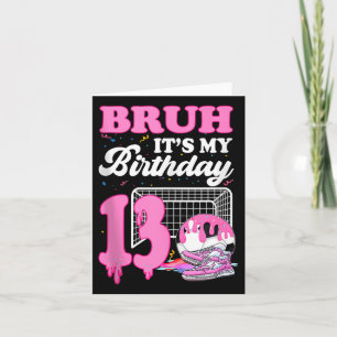 Bruh sein 13. Geburtstag Fußball-Eis Tropfen Karte