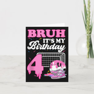 Bruh sein 4. Geburtstag Fußball-Eis Tropfen The Karte