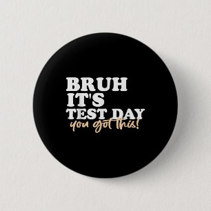 Bruh seinen Testtag, den du diesen Testtag Got has Button